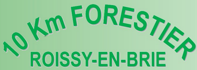 10 kilomètres forestier de Roissy en Brie